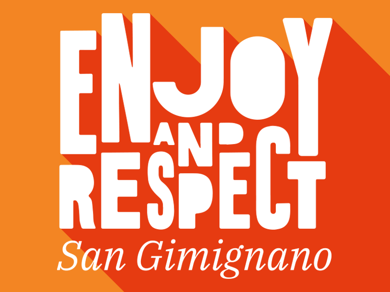 Enjoy and Respect San Gimignano